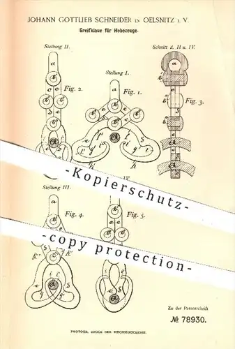 original Patent - Joh. G. Schneider , Oelsnitz , 1894 , Greifklaue für Hebezeuge , Hebewerk , Klaue , Winde , Seilwinde