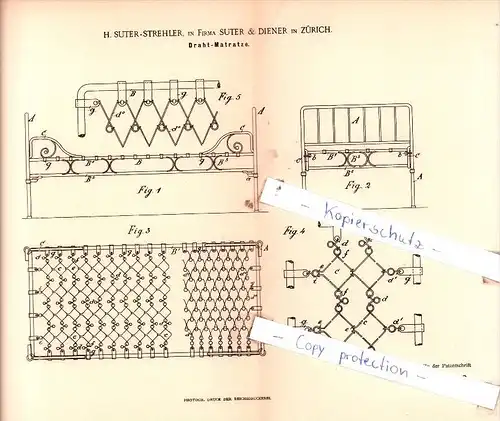 Original Patent  - H. Suter-Strehler, in Firma Suter & Diener in Zürich , 1892 , Draht-Matratze !!!