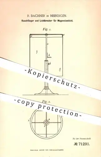original Patent - R. Bachner , Meiningen , 1893 , Rauchfänger u. Lichtbrecher für Magnesiumlicht , Fotograf , Fotografie
