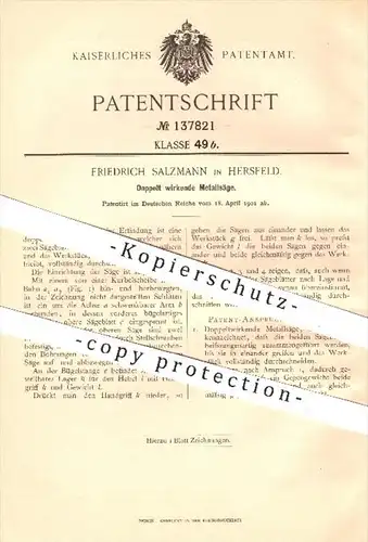original Patent - Friedrich Salzmann , Hersfeld , 1901 , Doppelt wirkende Metallsäge , Säge , Sägen , Metall , Sägeblatt