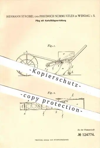 original Patent - H. Strobel , F. Schmutzler , Werdau , 1900 , Pflug zum Kartoffeln legen , Kartoffel , Landwirtschaft !