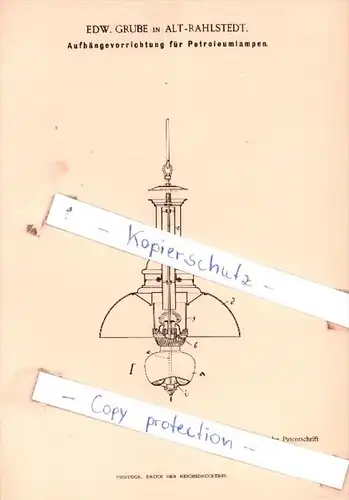 Original Patent  - Edw. Grube in Alt-Rahlstedt , 1893 , Aufhängevorrichtung für Petroleumlampen !!!