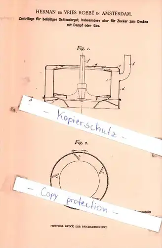 Original Patent  - Herman de Vries Robbè in Amsterdam , 1902 , Zentrifuge für Schleudergut !!!