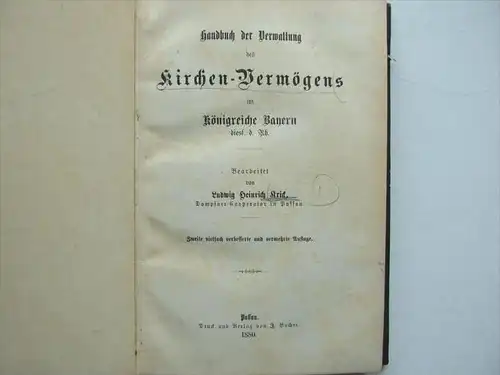 Handbuch zum Kirchenvermögen im Königreiche Bayern , 1880 , L. Krick , Pfarrer in Passau , Kirche , Neuhausen , Neuhofen