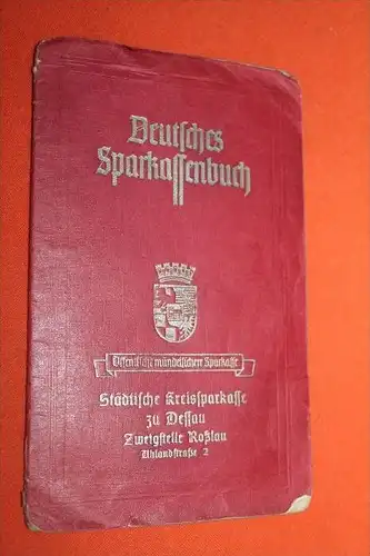 altes Sparbuch , Dessau - Roßlau , 1943-44 ,  Willy Ruthe , Schiffsführer , Elbe , Rosslau , Sparkasse , Bank , Post !!!
