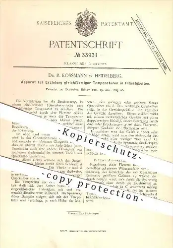 original Patent - Dr. R. Kossmann , Heidelberg , 1885 , Erzielung gleichförmiger Temperaturen in Flüssigkeiten