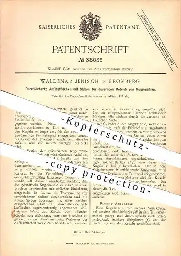 original Patent - W. Jenisch , Bromberg , 1886 , Auflaufflächen mit Sieben für Betrieb von Kugelmühlen , Mühlen , Müller