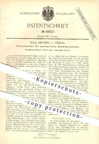original Patent - W. Heuwing , Viersen , 1888 , Florschneider für mechanischen Samtwebstuhl , Webstuhl , Weben , Weber !