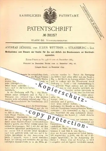 original Patent - A. Hürstel , J. Wetterer , Strassburg / Elsass , 1885 , Steuern der Ventile am Bierdruckapparat , Bier