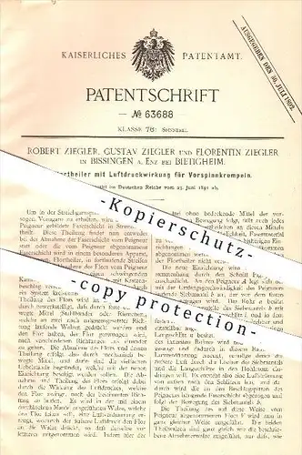 original Patent - R. & G. & F. Ziegler , Bissingen / Bietigheim , 1891 , Florteiler mit Luftdruck für Vorspinnkrempeln !
