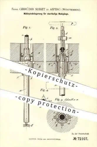 original Patent - Gebr. Susset , Asperg , 1892 , Mühlspindellagerung für  Mahlgänge , Mühle , Mühlen , Mehl , Müller !!!