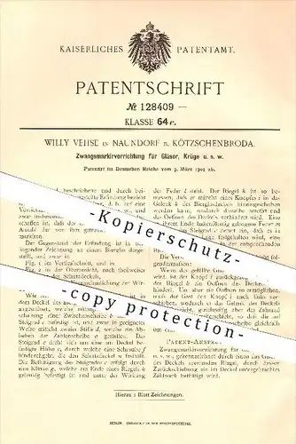 original Patent - W. Vehse , Naundorf , Kötzschenbroda , Zwangsmarkierer für Gläser , Krüge , Glas , Bier , Gastronomie