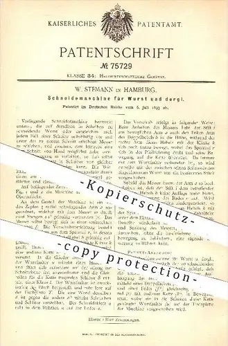 original Patent - W. Stemann in Hamburg , 1893 , Schneidemaschine für Wurst , Schneiden , Messer , Haushalt !!!