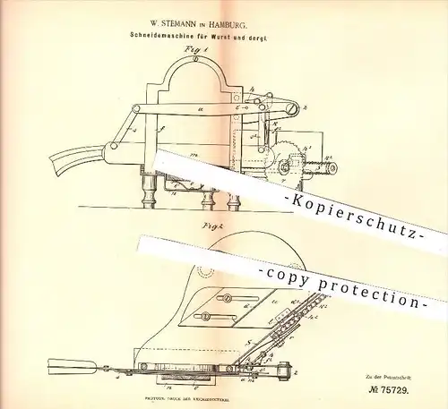 original Patent - W. Stemann in Hamburg , 1893 , Schneidemaschine für Wurst , Schneiden , Messer , Haushalt !!!