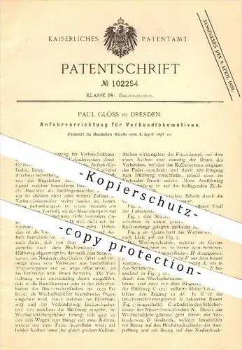 original Patent - Paul Glöss , Dresden , 1898 , Anfahrvorrichtung für Verbundlokomotiven , Lokomotiven , Eisenbahn !!!