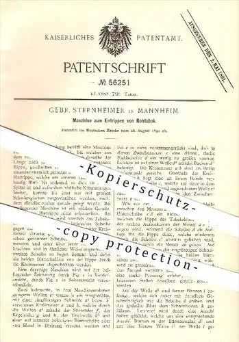 original Patent - Gebr. Sternhammer , Mannheim , 1890 , Entrippen von Rohtabak , Tabak , Zigarren , Rauchen , Kurzwaren