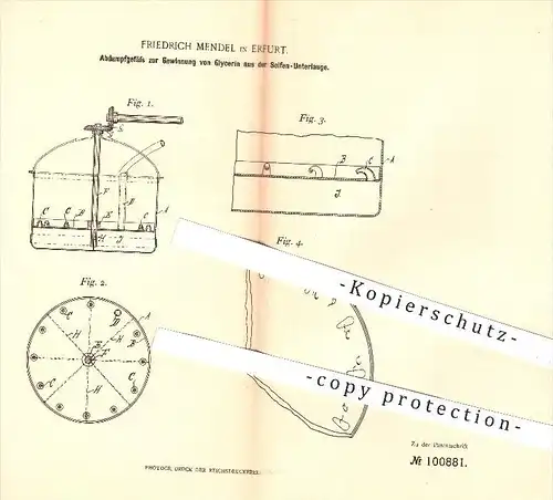 original Patent - Friedrich Mendel , Erfurt , 1897 , Abdampfgefäß zur Gewinnung von Glyzerin , Seife , Laugen , Chemie !