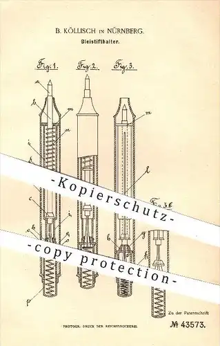 original Patent - B. Köllisch in Nürnberg , 1887 , Bleistifthalter , Bleistift , Stift , Stifte , Schreiben , Zeichnen !
