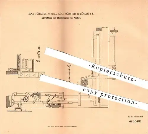 original Patent - Max Förster , Aug. Förster , Löbau , 1885 , Stummmachen vom Pianino , Piano , Pianos , Musikinstrument