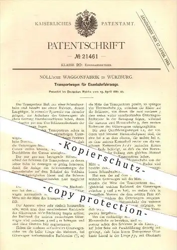 original Patent - Nöll'sche Wagonfabrik in Würzburg , 1882 , Transportwagen für Eisenbahnen , Eisenbahn , Wagon , Nöll !