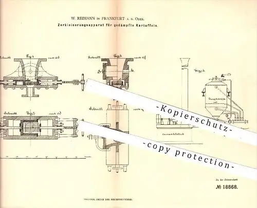 original Patent - W. Reimann in Frankfurt , Oder , 1881 , Zerkleinerungsapparat für gedämpfte Kartoffeln , Kartoffel !!!