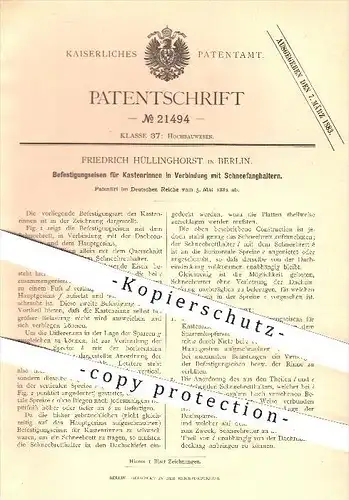 original Patent - Friedrich Hüllinghorst in Berlin , 1882 , Befestigungseisen für Kastenrinnen , Dach , Dachdecker !!!