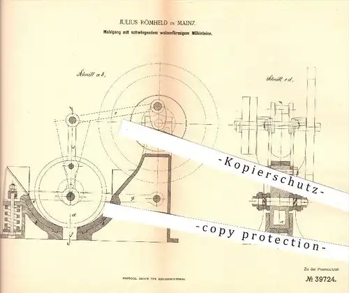 original Patent - Julius Römheld in Mainz , 1886 , Mahlgang mit schwingendem walzenförmigem Mühlstein , Mühle , Mühlen !