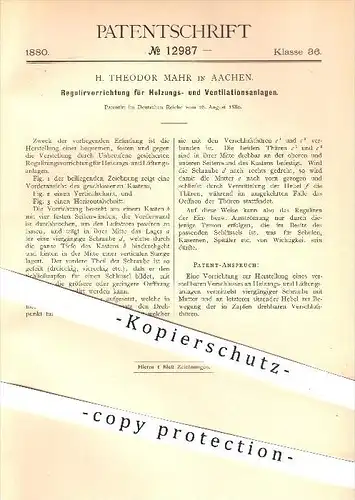 original Patent - H. T. Mahr , Aachen , 1880 , Regulierung für Heizungs- u. Ventilationsanlagen , Heizung , Ventilation