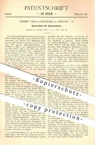 original Patent - Robert Seim in Kändler bei Limbach , 1878 , Spannrahmen für Stickmaschinen , Sticken , Handarbeit !!!