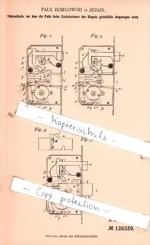 Original Patent - Paul Rebelowski in Berlin , 1900 , Thürschloß !!!