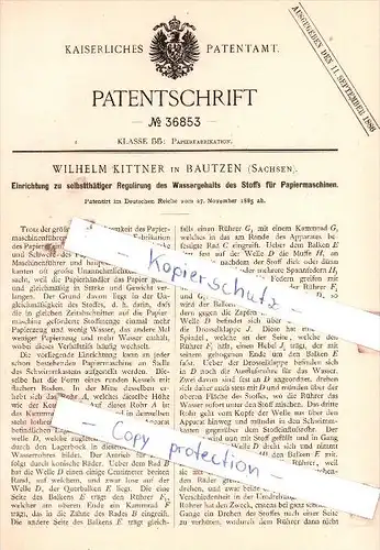 Original Patent - Wilhelm Kittner in Bautzen , Sachsen , 1885 , Papierfabrikation !!!