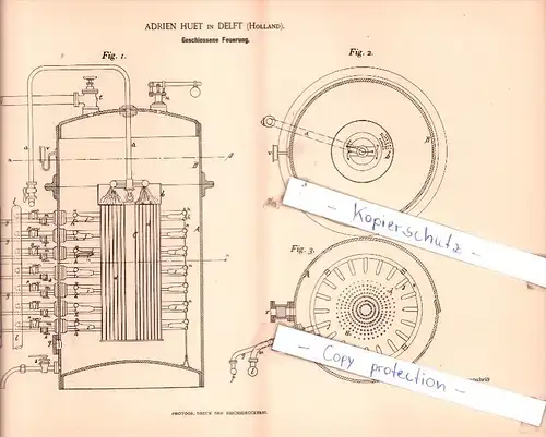 Original Patent -  Adrien Huet in Delft , Holland , 1894 , Geschlossene Feuerung !!!