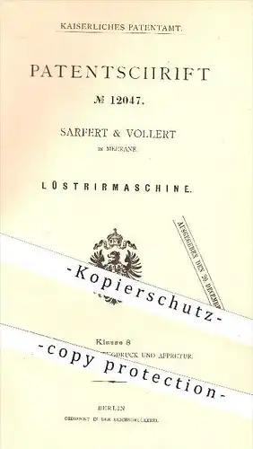 original Patent - Sarfert & Vollert , Meerane , 1880 , Lüstriermaschine , Lüstrieren , Presse , Mangel , Papier , Gewebe