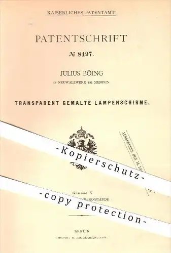 original Patent - Julius Böing in Neuwalzwerk bei Menden , 1879 , Transparent gemalter Lampenschirm , Lampe , Lampen !!!