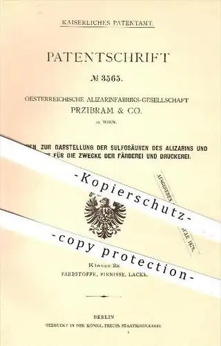 original Patent - Österr. Alizarinfabriksges. Przibram & Co. , Wien , 1878 , Darstellung von Sulfosäure & Purpurin !!!