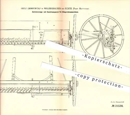 original Patent - Fritz Dempewolf , Willerhausen , Echte , 1884 , Zerkleinern u. Ausstreuen mit Dünger - Streumaschinen