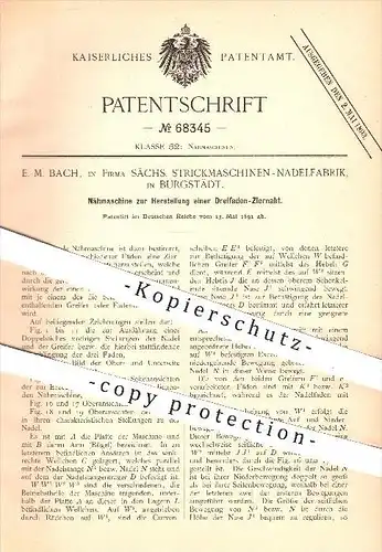 original Patent - E. M. Bach , Sächs. Strickmaschinen-Nadelfabrik in Burgstädt , 1891 , Nähmaschine für Ziernaht , Nähen