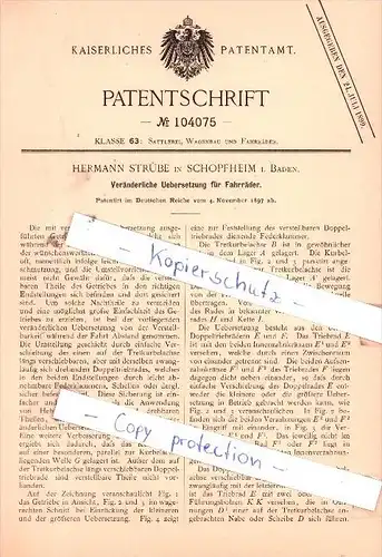 Original Patent - H. Strübe in Schopfheim i. Baden , 1897 ,  Veränderliche Uebersetzung für Fahrräder !!!