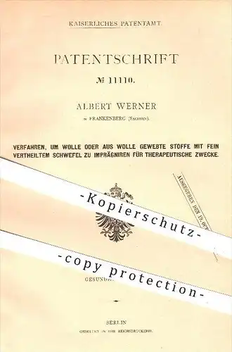 original Patent - Albert Werner in Frankenberg , 1879 , Imprägnieren von Wolle oder Stoff für therapeutische Zwecke !!!