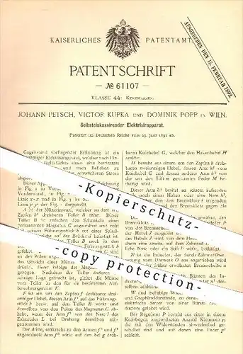 original Patent - Johann Petsch , Victor Kupka , Dominik Popp , Wien , 1891 , Selbsteinkassierender Elektrisierapparat !