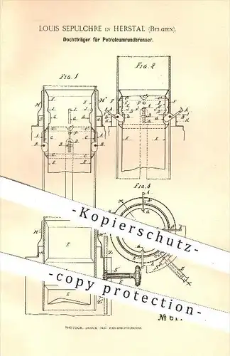 original Patent - Louis Sepulchre in Herstal , 1891 , Dochtträger für Petroleumrundbrenner , Petroleum , Brenner , Docht