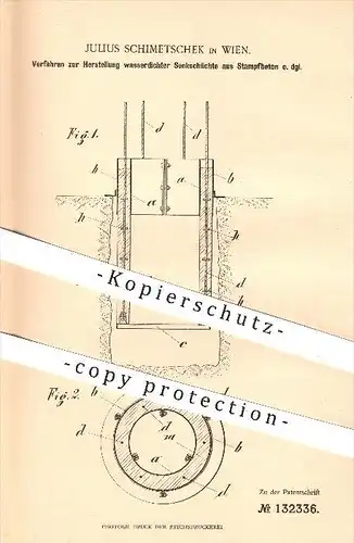 original Patent - Julius Schimetschek in Wien , 1900 , Herstellung wasserdichter Senkschächte aus Beton , Schacht !!!