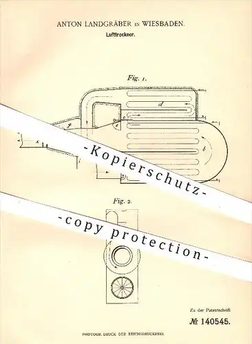 original Patent - Anton Landgräber in Wiesbaden , 1902 , Luftrockner , Trocknung , Kühlung , Kühlkammer , Luft !!!