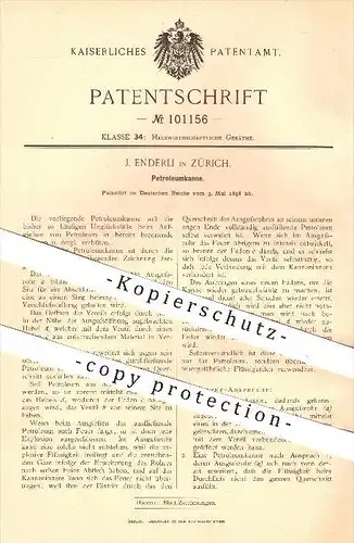 original Patent - J. Enderli in Zürich , 1898 , Petroleumkanne , Petroleum , Kanne , Kannen , Ölkanne , Öl !!!