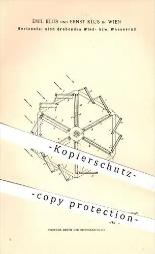 original Patent - Emil und Ernst Klus in Wien , 1898 , Horizontal sich drehendes Windrad bzw. Wasserrad , Windkraft !!!