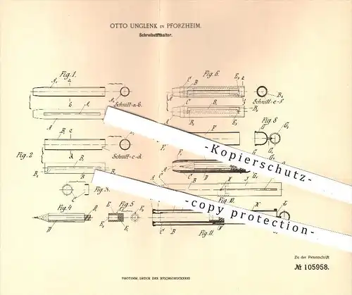 original Patent - Otto Unglenk in Pforzheim , 1898 , Schreibstifthalter , Stifthalter , Schreibstift , Stift , Schreiben