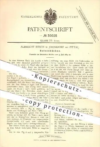original Patent - Albrecht Resch in Johnsdorf bei Zittau , 1884 , Bolzenbüchse , Gewehr , Gewehre , Waffen , Büchse !!