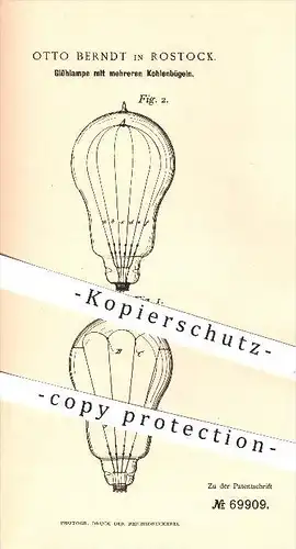 original Patent - Otto Berndt , Rostock , 1892 , Glühlampe mit mehr Kohlenbügeln , Glühlampen , Elektriker , Mecklenburg