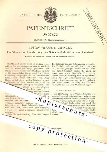 original Patent - Gustav Vibrans in Uefingen , 1883 , Wärmeschutzhüllen aus Moostorf , Wärmeschutz , Torf !!!