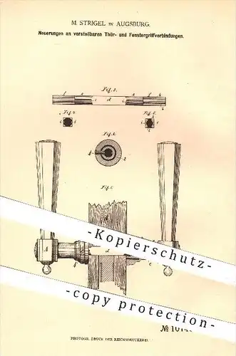 original Patent - M. Strigel in Augsburg , 1879 , verstellbare Türgriffe u. Fenstergriffe , Tür , Türen , Fenster !!!